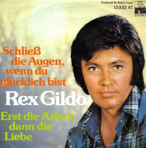 Gildo Rex - Schliess die Augen, wenn du glcklich bist