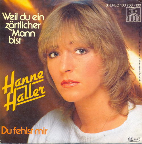 Haller Hanne - Weil du ein zrtlicher Mann bist