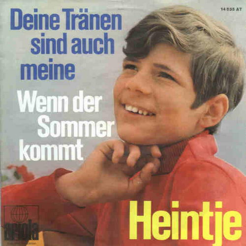 Heintje - Deine Trnen sind auch meine