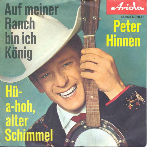 Hinnen Peter - #Auf meiner Ranch bin ich Knig