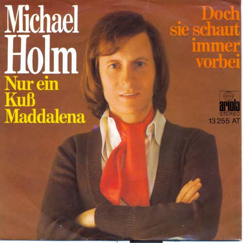 Holm Michael - Nur ein Kuss Maddalena (nur ein Cover)