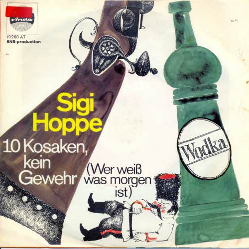 Hoppe Sigi - 10 Kosaken, kein Gewehr