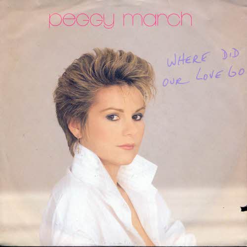 March Peggy - Where did our love go