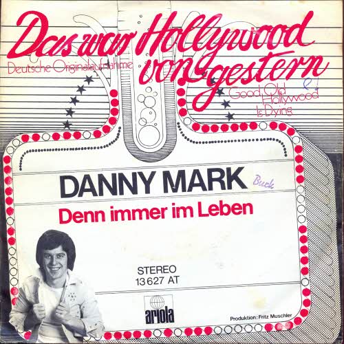 Mark Danny - Das war Hollywood von gestern