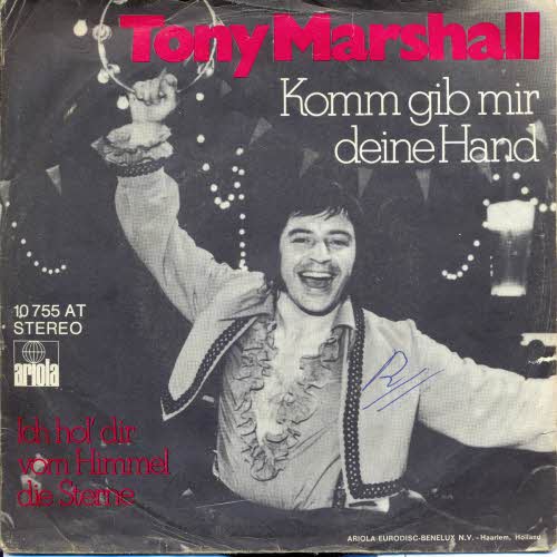 Marshall Tony - Komm gib mir deine Hand (holl. Pressung)