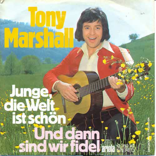 Marshall Tony - Junge, die Welt ist schn