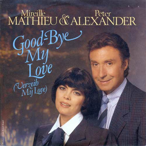 Mathieu Mireille - Goodbye my love (& Peter Alexander)