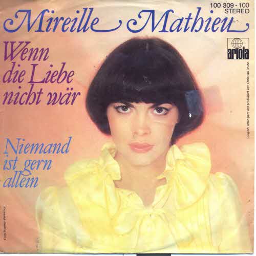 Mathieu Mireille - Wenn die Liebe nicht wr