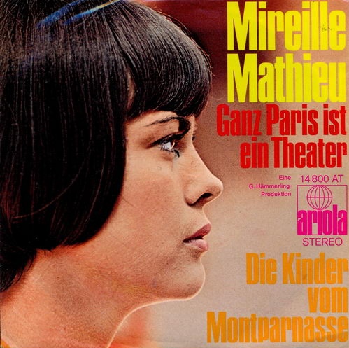 Mathieu Mireille - Ganz Paris ist ein Theater