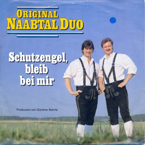 Original Naabtal Duo - Schutzengel, bleib bei mir