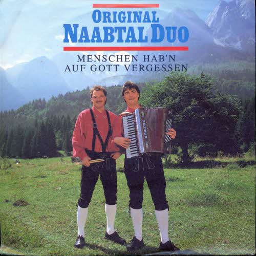 Original Naabtal Duo - Menschen hab`n auf Gott vergessen