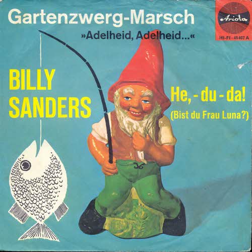 Sanders Billy - #Gartenzwerg-Marsch