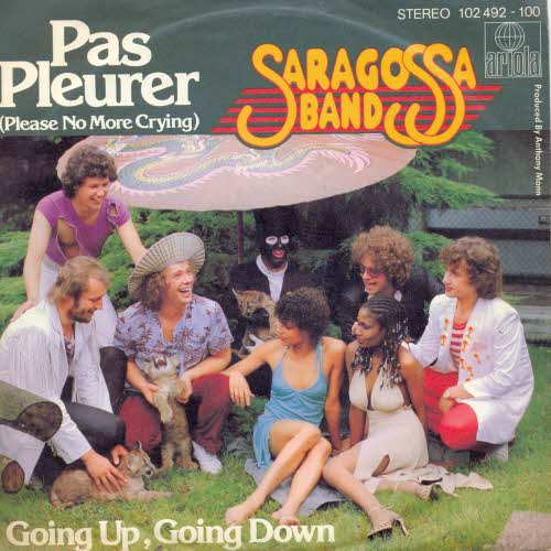 Saragossa Band - Pas pleurer