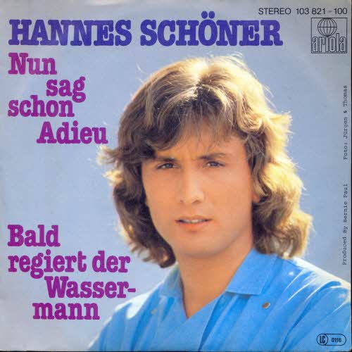 Schner Hannes - Nun sag schon Adieu