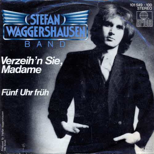Waggershausen Stefan - Verzeih'n Sie, Madame