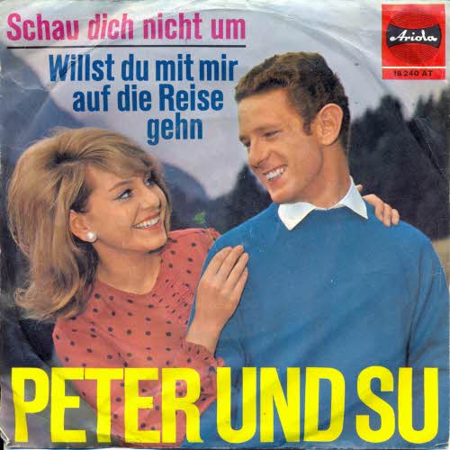 Peter & Su - Schau dich nicht um