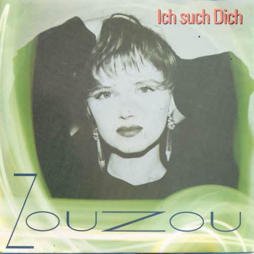 ZouZou - Ich such dich