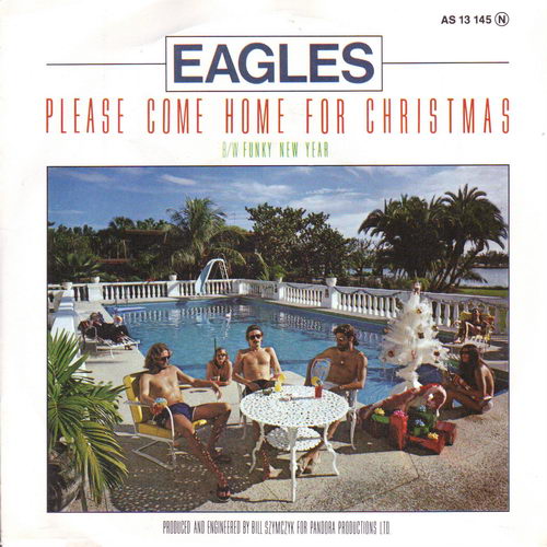 Eagles - Please come home for Christmas