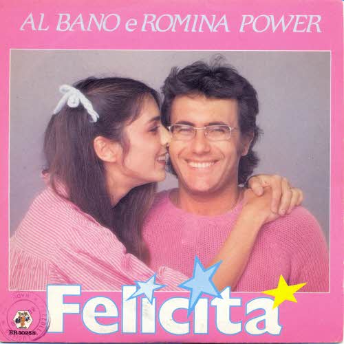 Bano Al & Power Romina - Felicita (ital. Pressung)