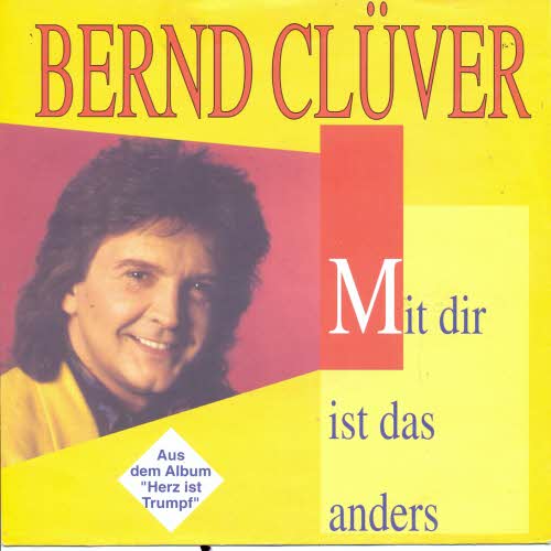 Clver Bernd - Mit dir ist das anders (nur Cover)