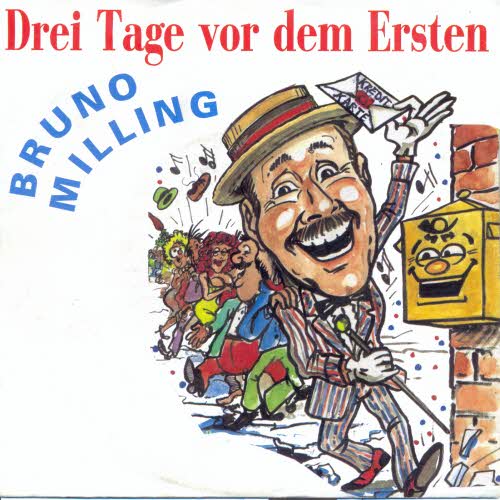 Milling Bruno - Drei Tage vor dem Ersten