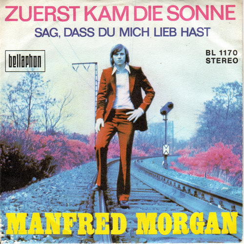 Morgan Manfred - Zuerst kam die Sonne (nur Cover)