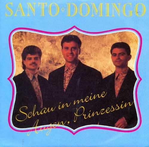 Santo Domingo - Schau in meine Augen, Prinzessin