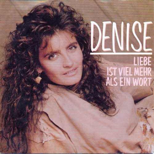 Denise - Liebe ist viel mehr als ein Wort