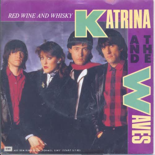 Katrina and The Waves - Red wine and whisky