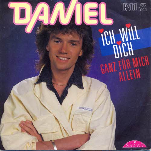 Daniel - Ich will dich ganz fr mich allein