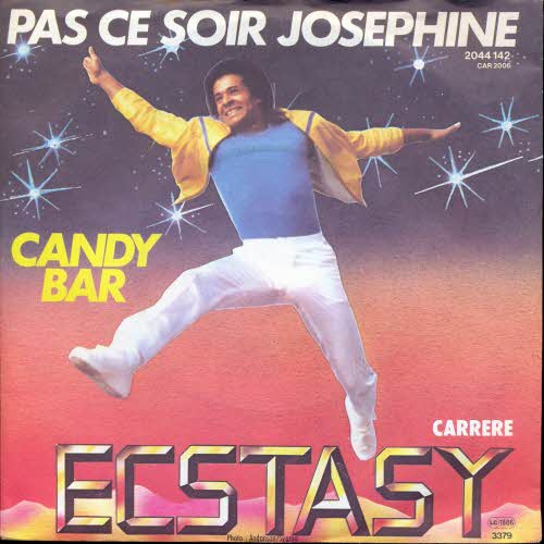 Ecstasy - Pas ce soir Josephine