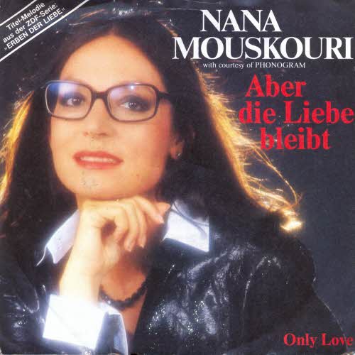 Mouskouri Nana - Aber die Liebe bleibt