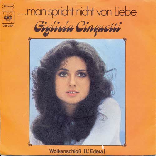 Cinquetti Gigliola - ...man spricht nicht von Liebe