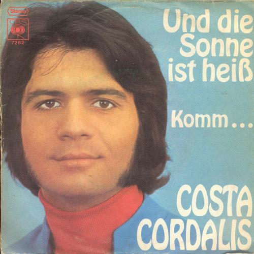 Cordalis Costa - Und die Sonne ist heiss