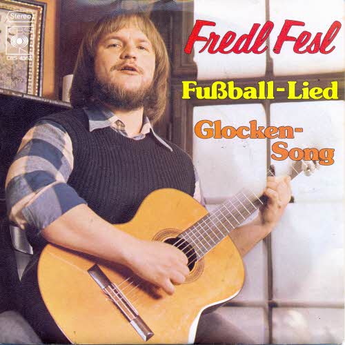 Fesl Fredl - Fussball-Lied