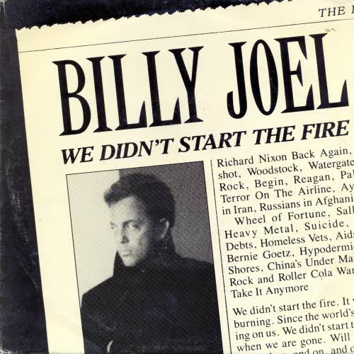 Joel Billy - We didn't start the fire