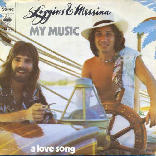 Loggins & Messina - My music