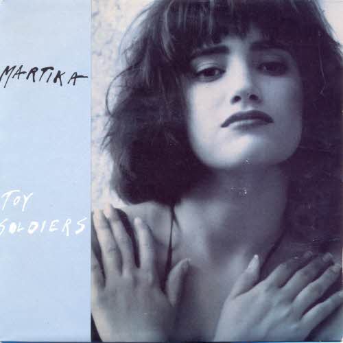 Martika - Toy soldiers