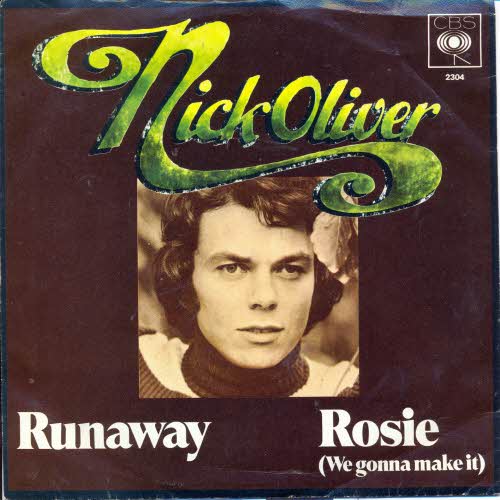 Oliver Nick - Rosie / Runaway