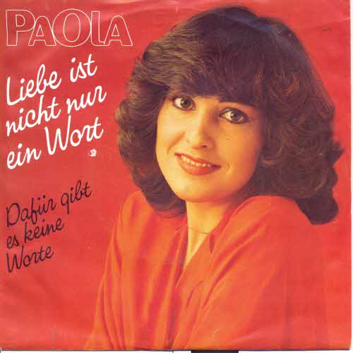 Paola - Liebe ist nicht nur ein Wort