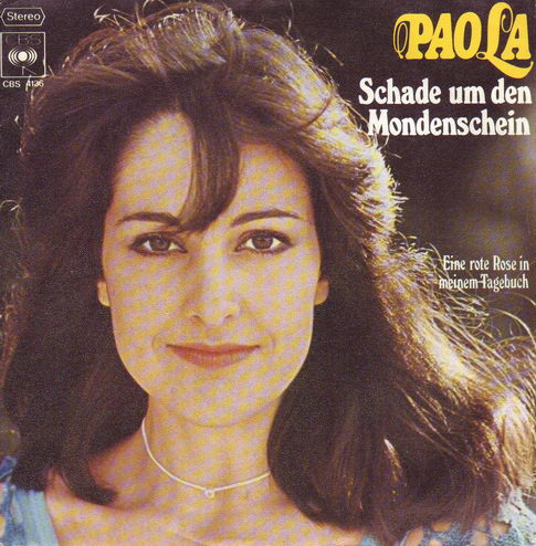 Paola - Schade um den Mondenschein