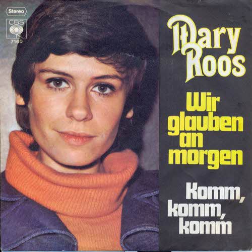 Roos Mary - Wir glauben an morgen