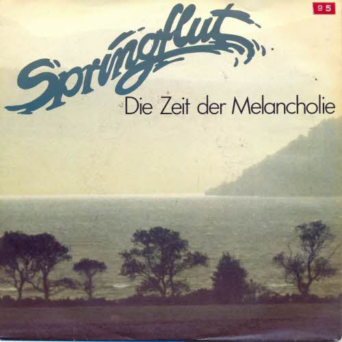 Springflut - Die Zeit der Melancholie