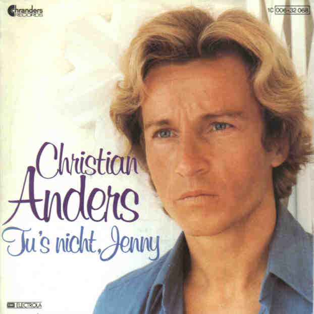 Anders Christian - Tu's nicht Jenny (nur Cover)