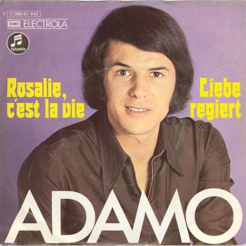 Adamo - Rosalie, c'est la vie