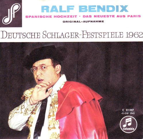 Bendix Ralf - Spanische Hochzeit