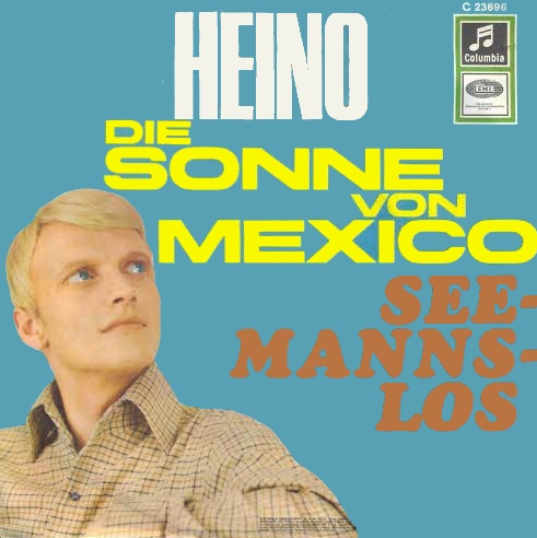 Heino - Die Sonne von Mexico (AUTOGRAMM)