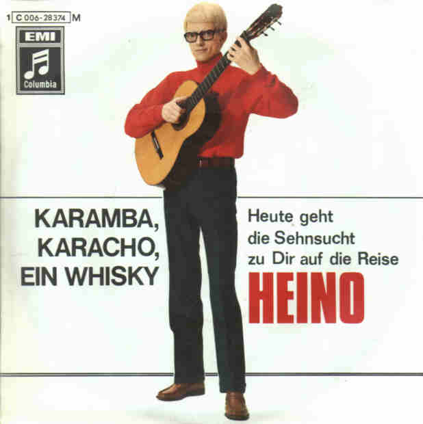 Heino - Karamba, Karacho, ein Whiskey