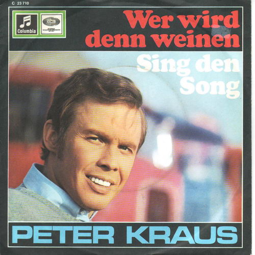 Kraus Peter - Wer wird denn weinen