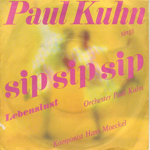 Kuhn Paul - Sip sip sip